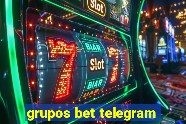 grupos bet telegram